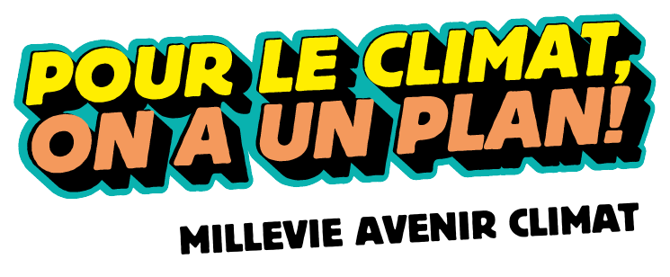 Pour le climat on a un plan - Millevie avenir climat